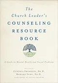 E-Book (epub) The Church Leader's Counseling Resource Book von Cynthia Franklin, Rowena Fong