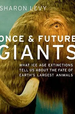 E-Book (epub) Once and Future Giants von Sharon Levy