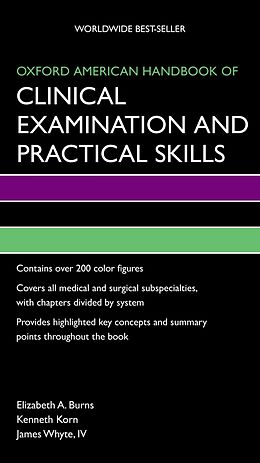 eBook (epub) Oxford American Handbook of Clinical Examination and Practical Skills de Elizabeth Burns, Kenneth Korn, James IV Whyte
