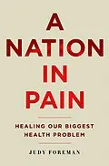 E-Book (pdf) A Nation in Pain von Judy Foreman