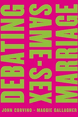 E-Book (pdf) Debating Same-Sex Marriage von John Corvino, Maggie Gallagher