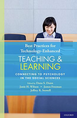 E-Book (pdf) Best Practices for Technology-Enhanced Teaching and Learning von Dana S. Dunn, Janie H. Wilson, James Freeman