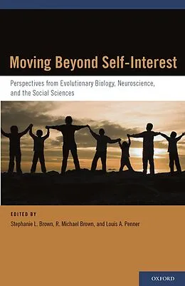 E-Book (pdf) Moving Beyond Self-Interest von Stephanie L. Brown, R. Michael Brown, Louis A. Penner