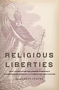 E-Book (pdf) Religious Liberties von Elizabeth Fenton