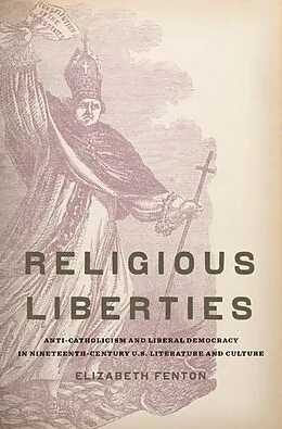 E-Book (pdf) Religious Liberties von Elizabeth Fenton
