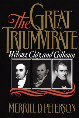 E-Book (epub) The Great Triumvirate von Merrill D. Peterson