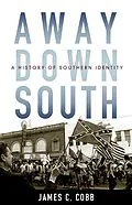 E-Book (epub) Away Down South von James C. Cobb