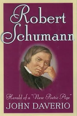 E-Book (epub) Robert Schumann von John Daverio
