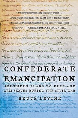 E-Book (epub) Confederate Emancipation von Bruce Levine