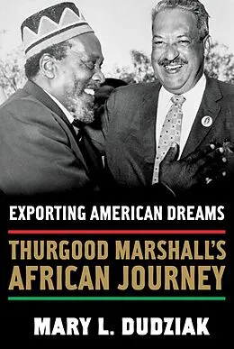 E-Book (epub) Exporting American Dreams von Mary L. Dudziak