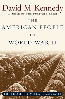 E-Book (epub) The American People in World War II von David M. Kennedy