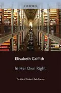 E-Book (epub) In Her Own Right von Elisabeth Griffith