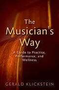 E-Book (epub) The Musician's Way von Gerald Klickstein