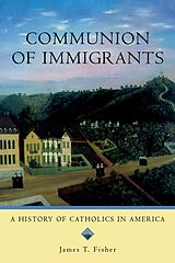 E-Book (pdf) Communion of Immigrants von James T. Fisher
