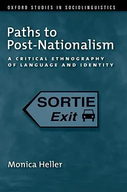 E-Book (pdf) Paths to Post-Nationalism von Monica Heller