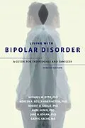 E-Book (epub) Living with Bipolar Disorder von Michael W. Otto, Noreen A. Reilly-Harrington, Robert O. Knauz