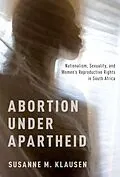 E-Book (pdf) Abortion Under Apartheid von Susanne M. Klausen