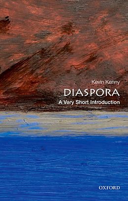 E-Book (epub) Diaspora: A Very Short Introduction von Kevin Kenny