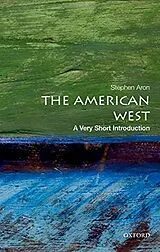 Kartonierter Einband The American West von Aron Stephen