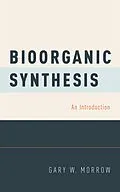 PDF Bioorganic Synthesis von Gary W. Morrow
