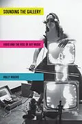 E-Book (pdf) Sounding the Gallery von Holly Rogers