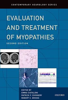 E-Book (pdf) Evaluation and Treatment of Myopathies von Emma Ciafaloni, Patrick Chinnery, Robert Griggs