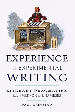 eBook (pdf) Experience and Experimental Writing de Paul Grimstad