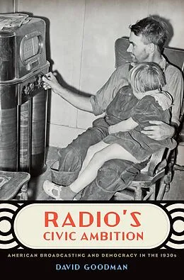E-Book (pdf) Radio's Civic Ambition von David Goodman