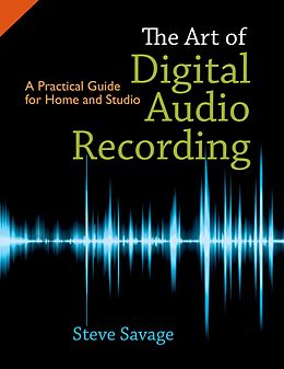 eBook (pdf) The Art of Digital Audio Recording de Steve Savage