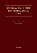 E-Book (pdf) Top Ten Global Justice Law Review Articles 2008 von Amos Guiora