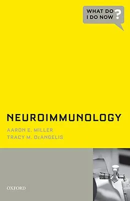 E-Book (pdf) Neuroimmunology von Aaron E. Miller, Tracy M. Deangelis