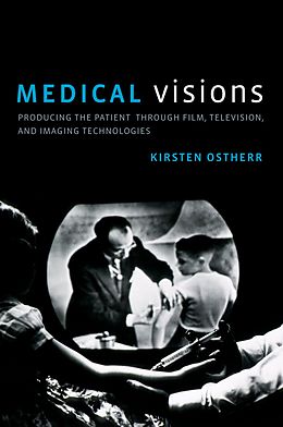E-Book (pdf) Medical Visions von Kirsten Ostherr
