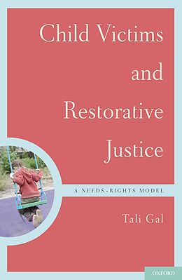 E-Book (pdf) Child Victims and Restorative Justice von Tali Gal