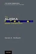 E-Book (pdf) The Alaska State Constitution von Gerald A. Mcbeath