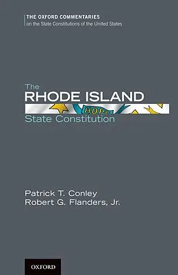 E-Book (pdf) The Rhode Island State Constitution von Patrick T. Conley, Robert G. Jr. Flanders