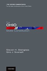 eBook (pdf) The Ohio State Constitution de Steven H. Steinglass, Gino J. Scarselli