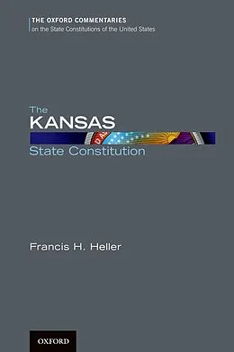 E-Book (pdf) The Kansas State Constitution von Francis H. Heller