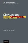 E-Book (pdf) The New Mexico State Constitution von Charles E. Smith