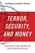E-Book (pdf) Terror, Security, and Money von John Mueller, Mark G. Stewart