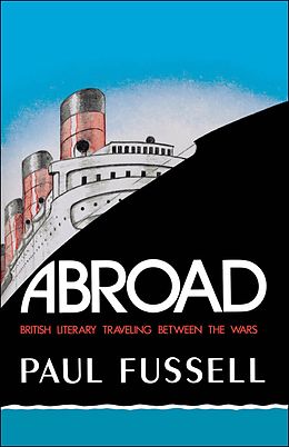 E-Book (epub) Abroad von Paul Fussell