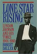 E-Book (epub) Lone Star Rising von Robert Dallek
