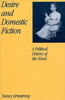 E-Book (epub) Desire and Domestic Fiction von Nancy Armstrong
