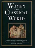 E-Book (epub) Women in the Classical World von Elaine Fantham, Helene Peet Foley, Natalie Boymel Kampen