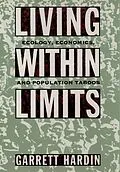 E-Book (epub) Living within Limits von Garrett Hardin