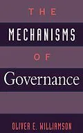 E-Book (epub) The Mechanisms of Governance von Oliver E. Williamson