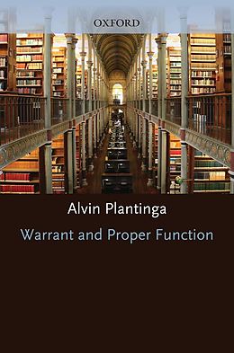 E-Book (epub) Warrant and Proper Function von Alvin Plantinga