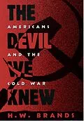 E-Book (epub) The Devil We Knew von H. W. Brands