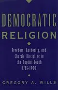 ePUB Democratic Religion von Gregory A. Wills