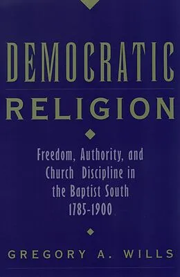 ePUB Democratic Religion von Gregory A. Wills
