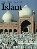 E-Book (epub) The Oxford History of Islam von John L/ Esposito